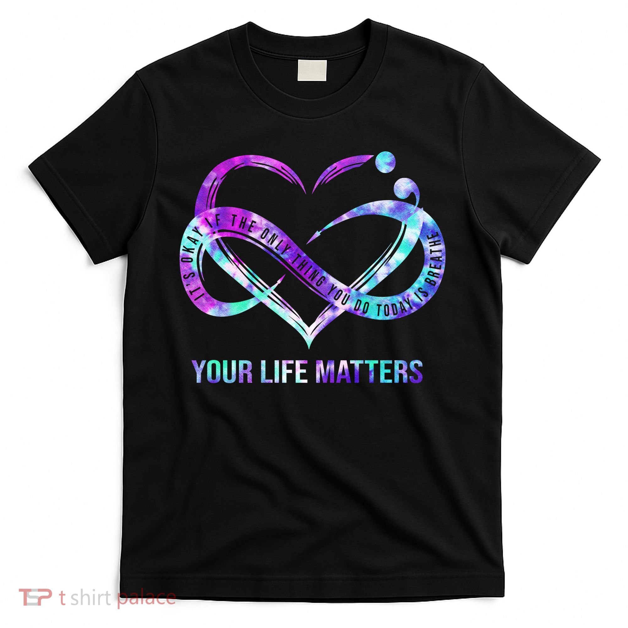 Heart Your Life Matters Suicide Prevention Awareness T-Shirt