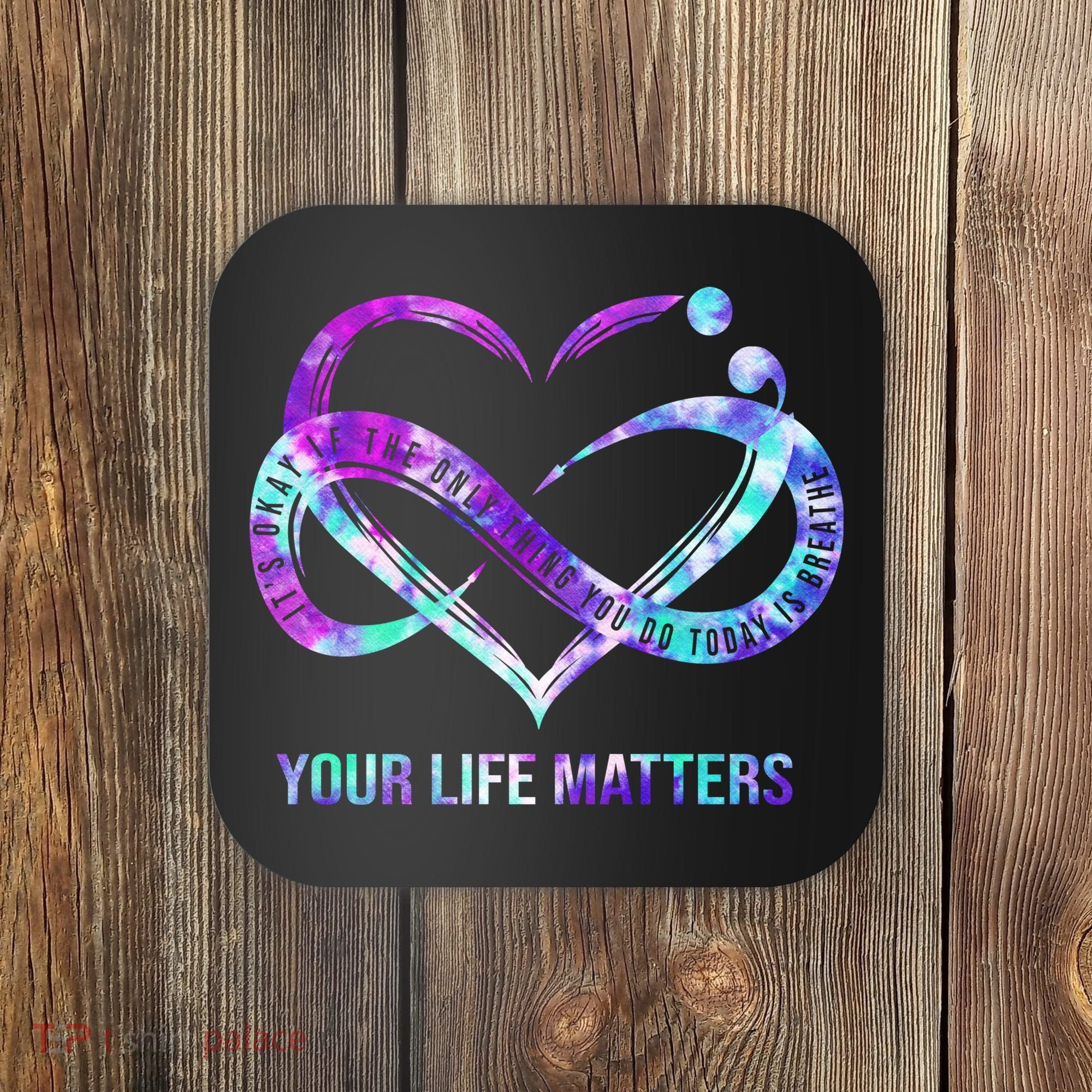 Heart Your Life Matters Suicide Prevention Awareness Coaster