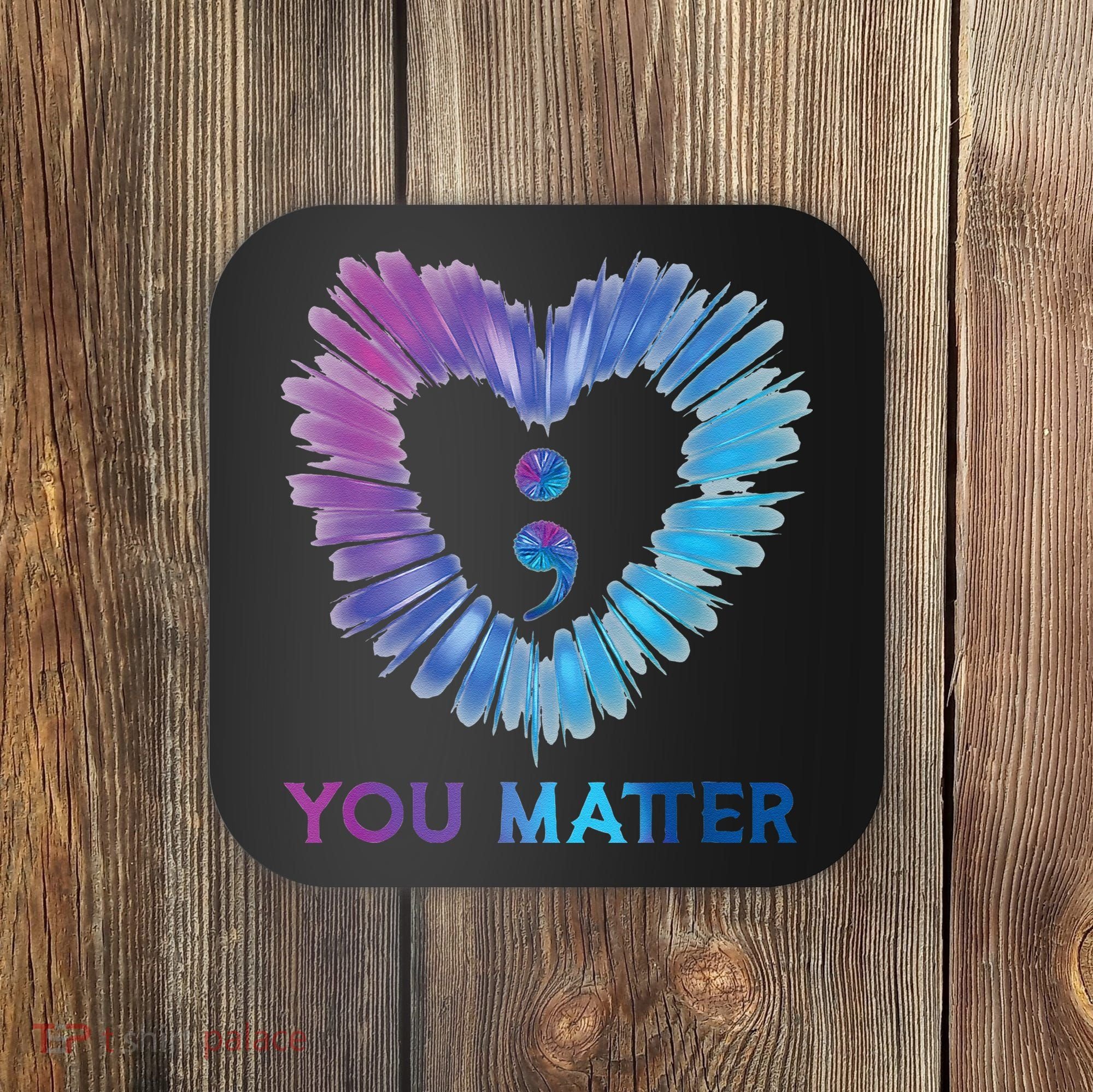 Heart You Matter 988 Suicide Prevention Awareness Coaster