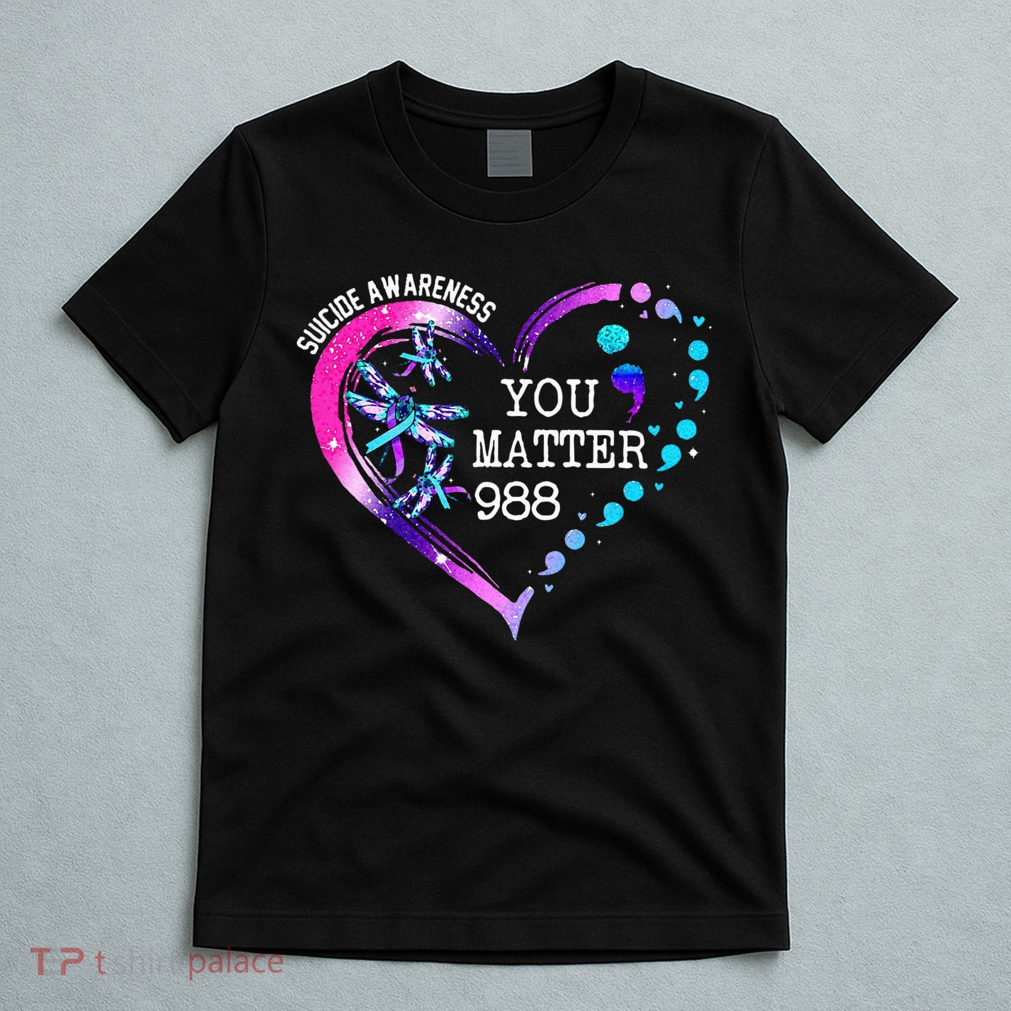 Heart You Matter 988 Suicide Prevention Awareness Dragonfly T-Shirt