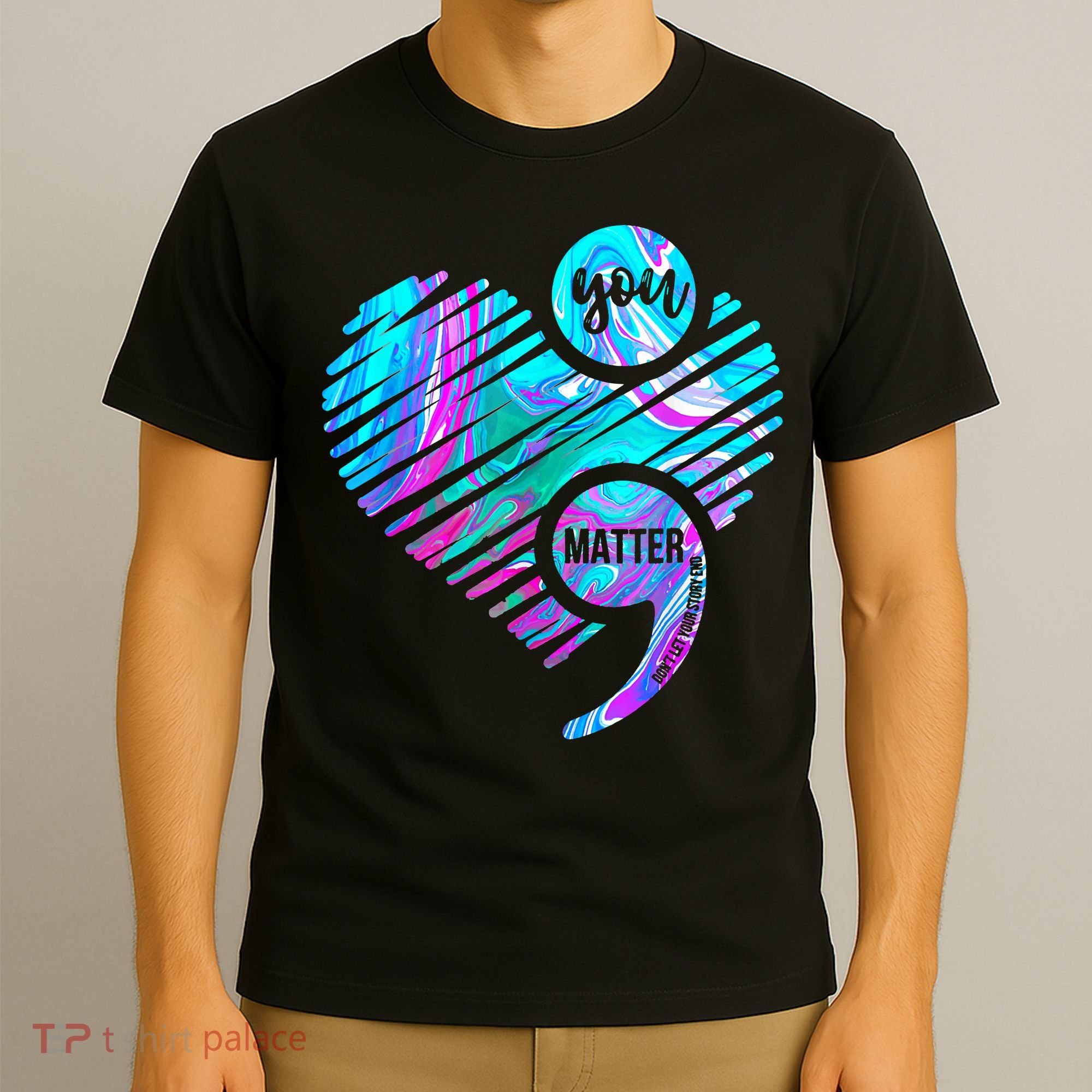 Heart You Matter Don't Let Story End Suicide Prevention Awareness T-Shirt