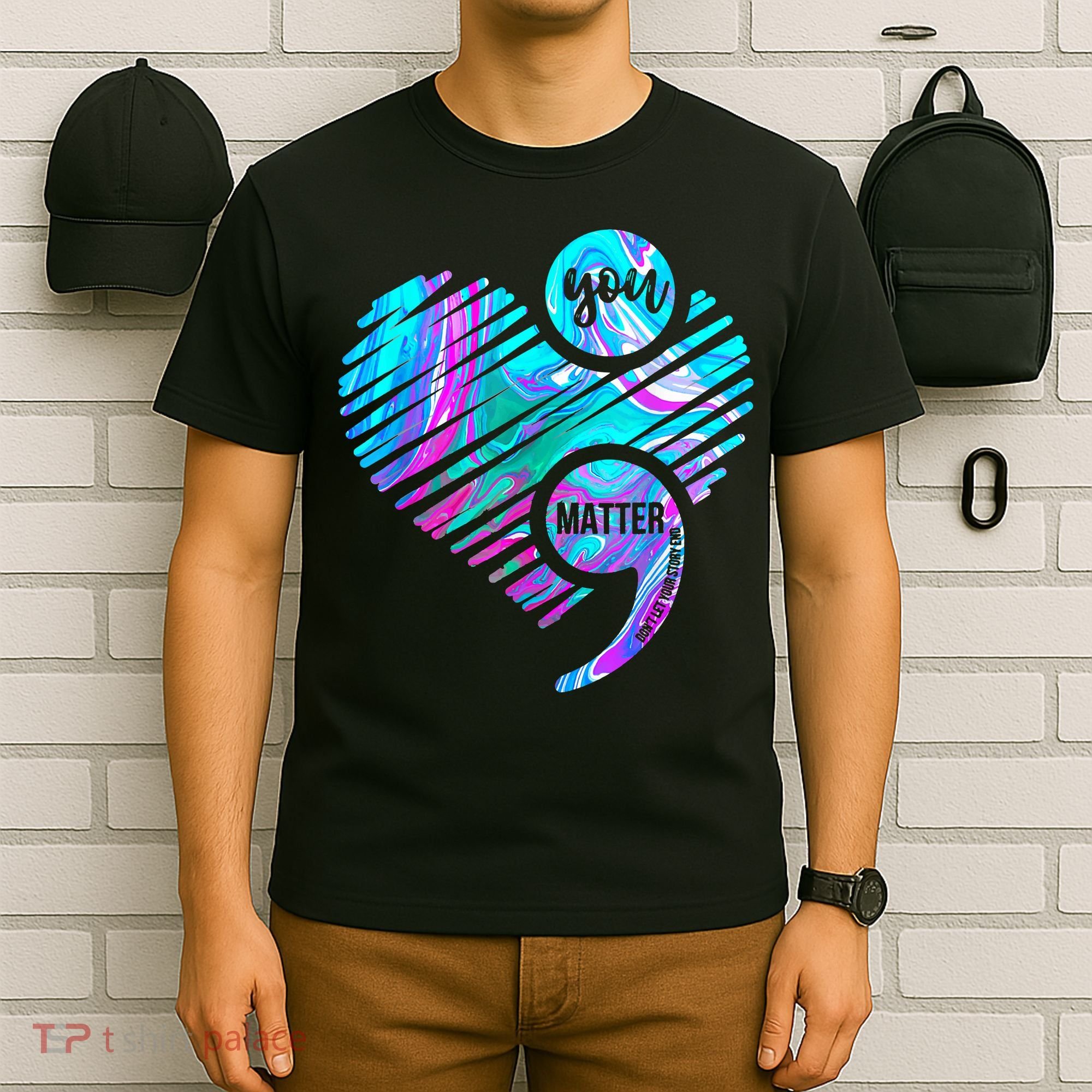 Heart You Matter Don't Let Story End Suicide Prevention Awareness T-Shirt