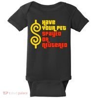 Have Your Pet Spayed Or Neutered Right Game Show Baby Bodysuit thumb 0
