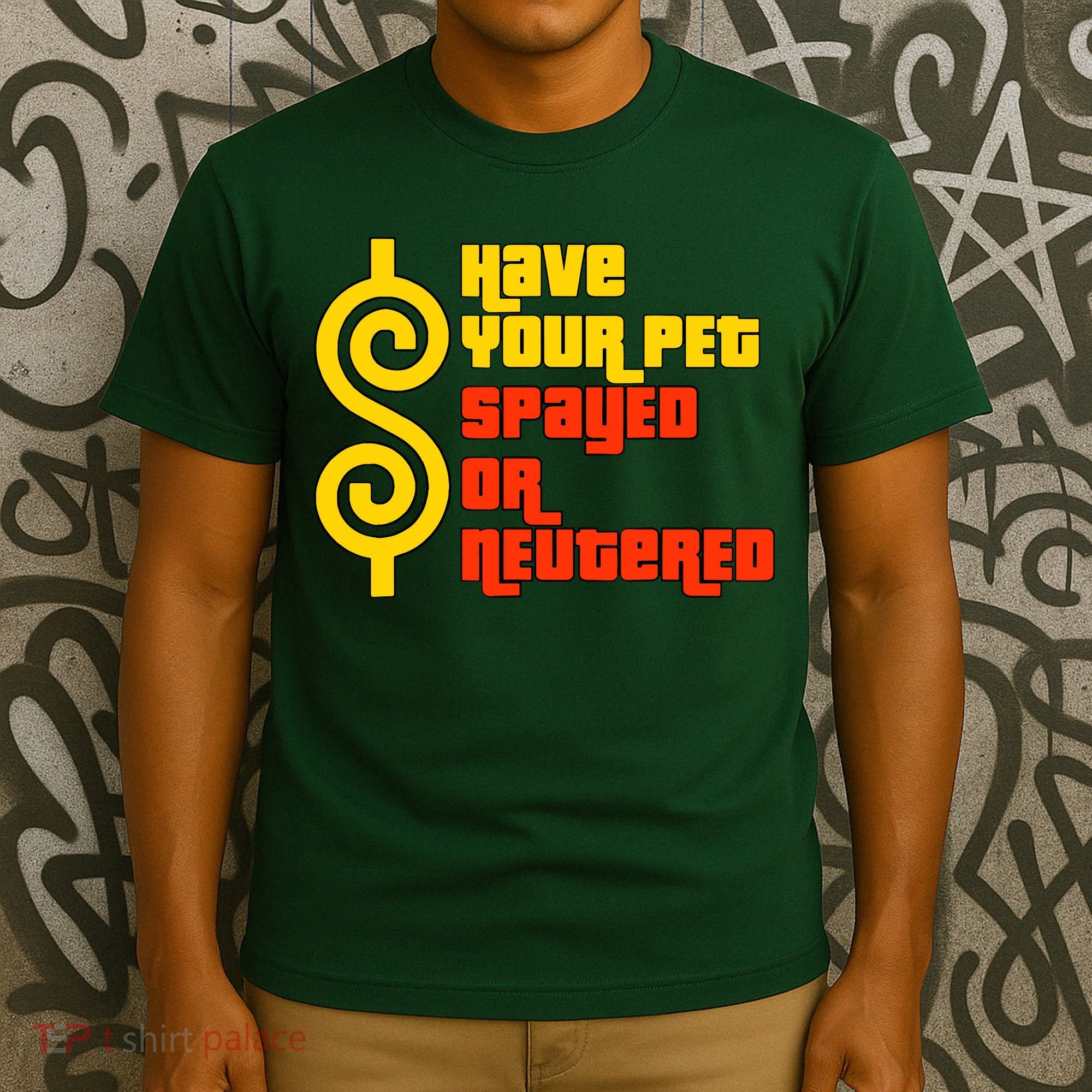 Have Your Pet Spayed Or Neutered Right Game Show T-Shirt