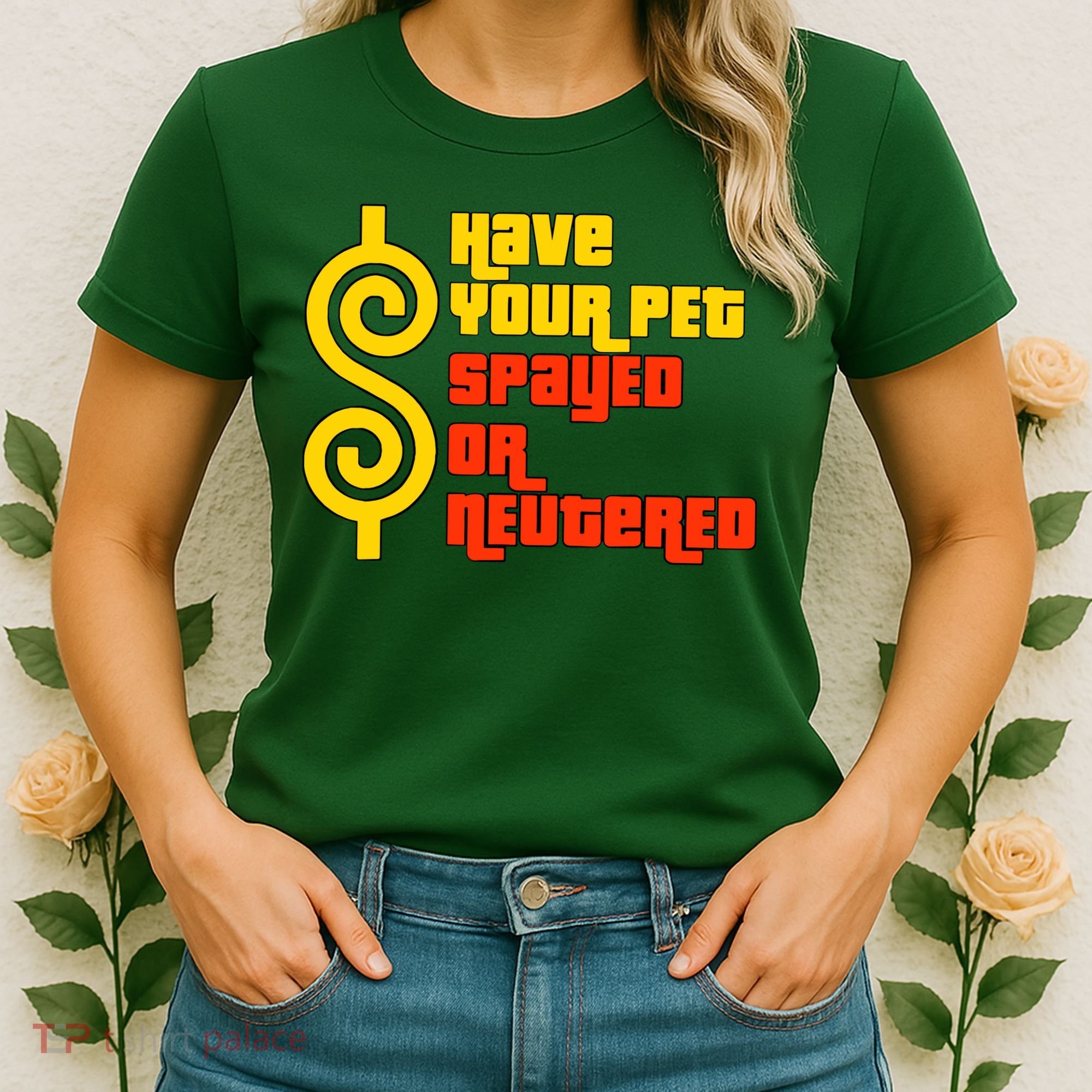 Have Your Pet Spayed Or Neutered Right Game Show Women's T-Shirt