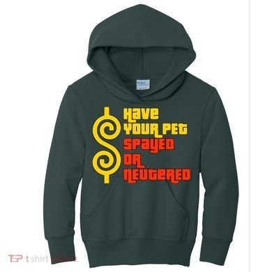 Have Your Pet Spayed Or Neutered Right Game Show Kids Hoodie