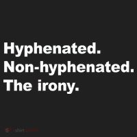 Hyphenated Non-Hyphenated The Irony Women's Sweatshirt thumb 2