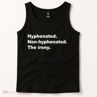 Hyphenated Non-Hyphenated The Irony Tank Top thumb 2