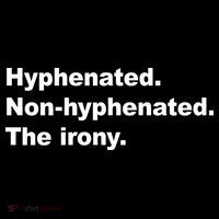Hyphenated Non-Hyphenated The Irony Tank Top thumb 6
