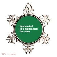 Hyphenated Non-Hyphenated The Irony Ornament thumb 0