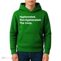 Hyphenated Non-Hyphenated The Irony Kids Hoodie thumb 4