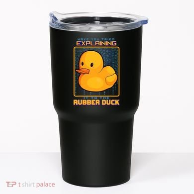Have You Tried Explaining It To A Rubber Duck Web Developer Tumbler