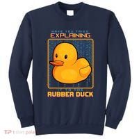 Have You Tried Explaining It To A Rubber Duck Web Developer Sweatshirt thumb 0