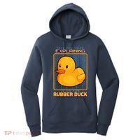 Have You Tried Explaining It To A Rubber Duck Web Developer Women's Hoodie thumb 0