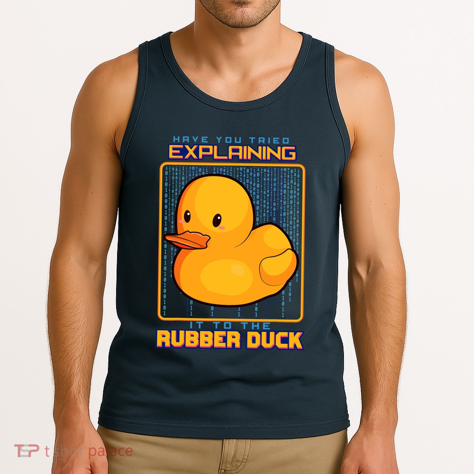 Have You Tried Explaining It To A Rubber Duck Web Developer Tank Top