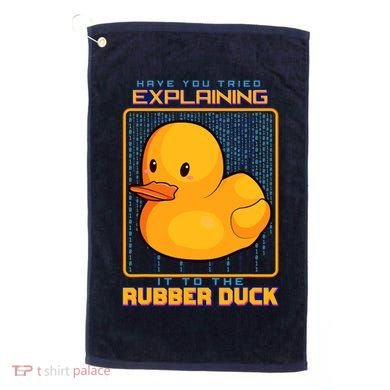Have You Tried Explaining It To A Rubber Duck Web Developer Golf Towel