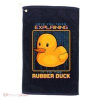 Have You Tried Explaining It To A Rubber Duck Web Developer Golf Towel thumb 0