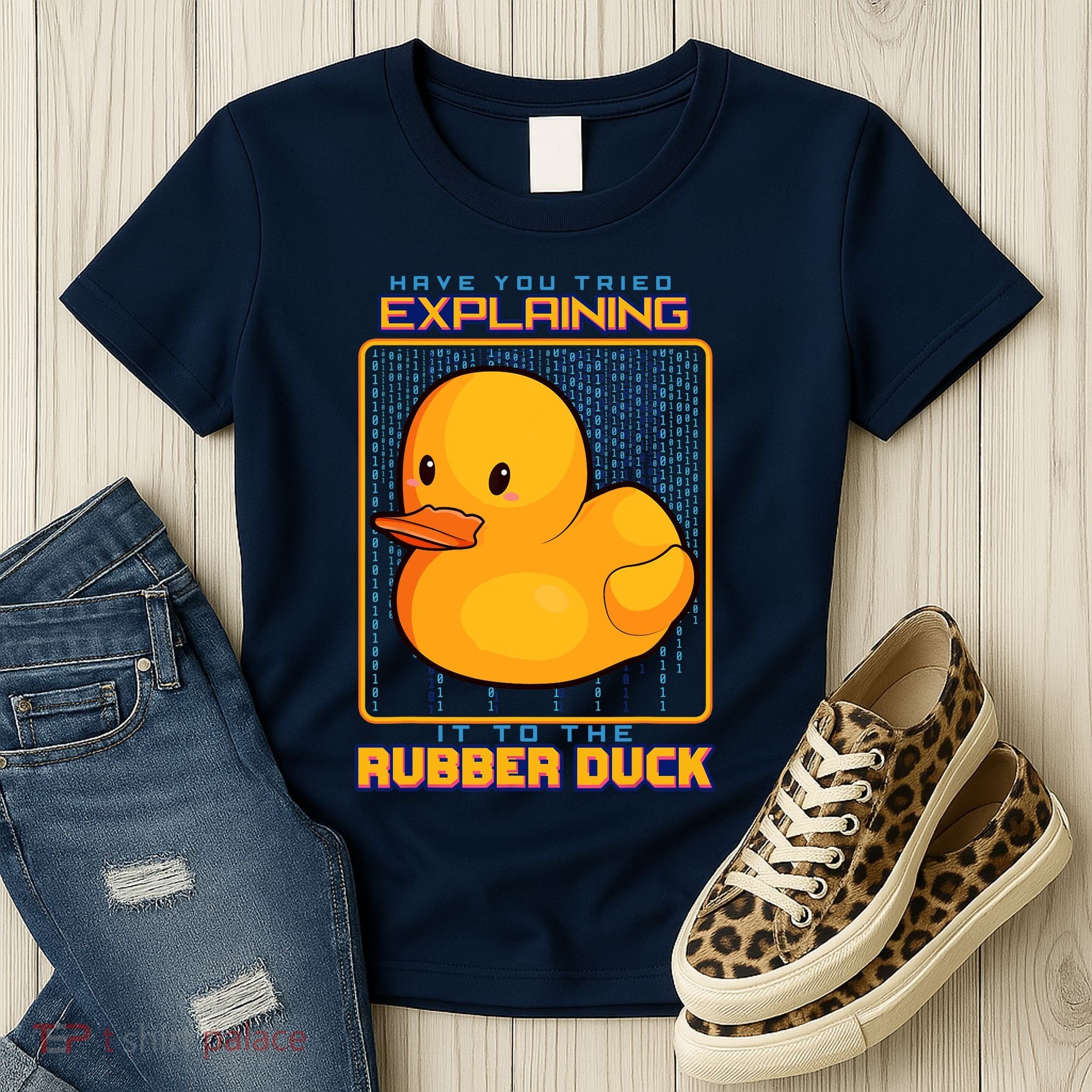 Have You Tried Explaining It To A Rubber Duck Web Developer Women's T-Shirt
