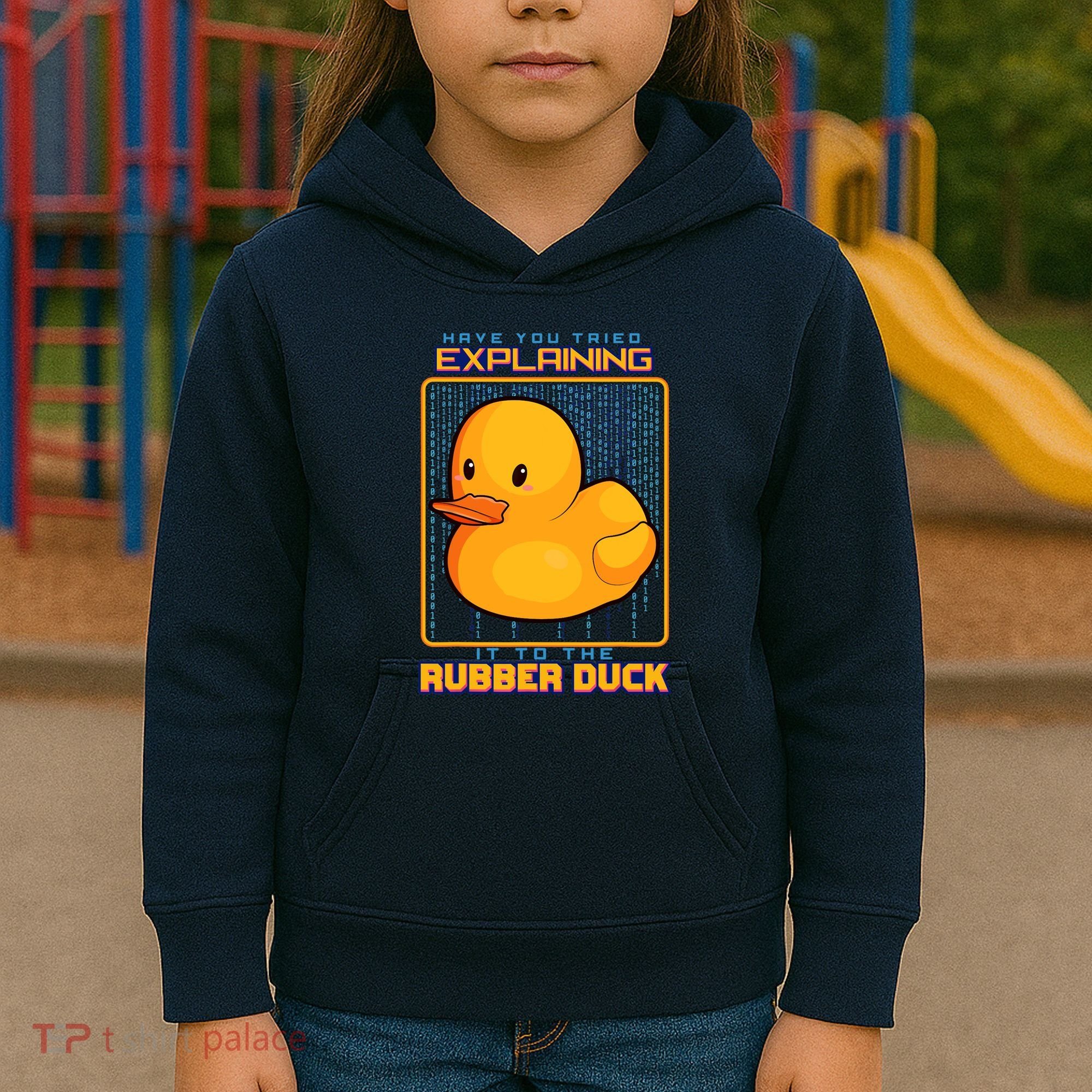 Have You Tried Explaining It To A Rubber Duck Web Developer Kids Hoodie