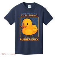 Have You Tried Explaining It To A Rubber Duck Web Developer Kids T-Shirt thumb 0