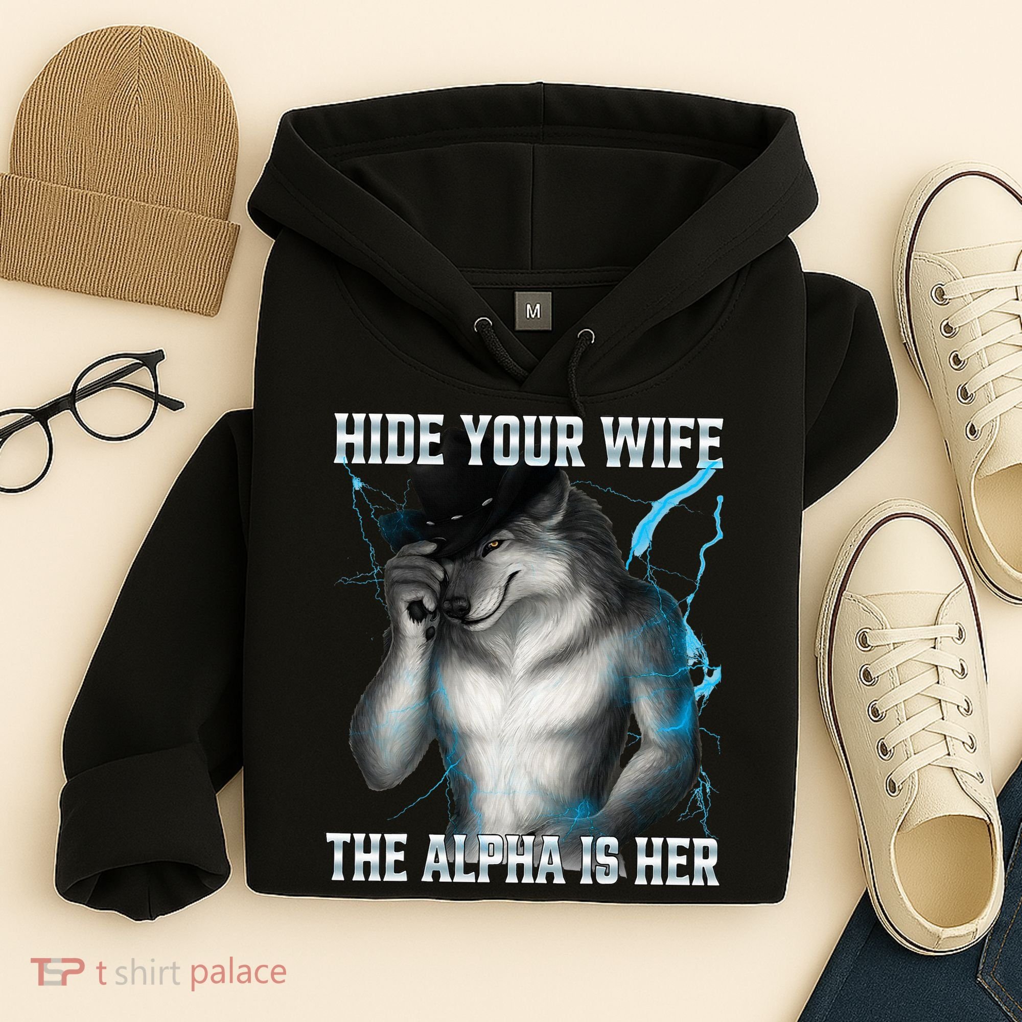 Hide Your Wife The Alpha Is Here Funny Werewolf Meme Hoodie