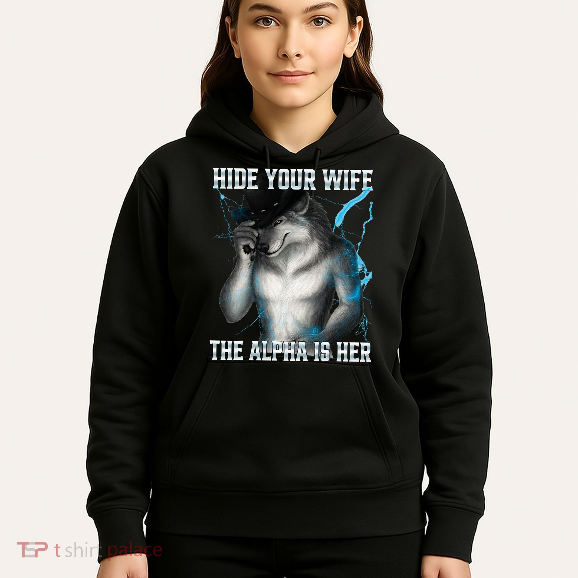Hide Your Wife The Alpha Is Here Funny Werewolf Meme Hoodie