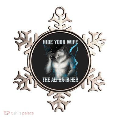 Hide Your Wife The Alpha Is Here Funny Werewolf Meme Ornament