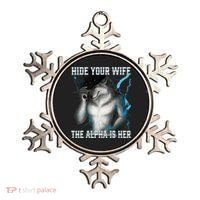 Hide Your Wife The Alpha Is Here Funny Werewolf Meme Ornament thumb 0