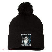 Hide Your Wife The Alpha Is Here Funny Werewolf Meme Pom Pom 12in Knit Beanie thumb 0