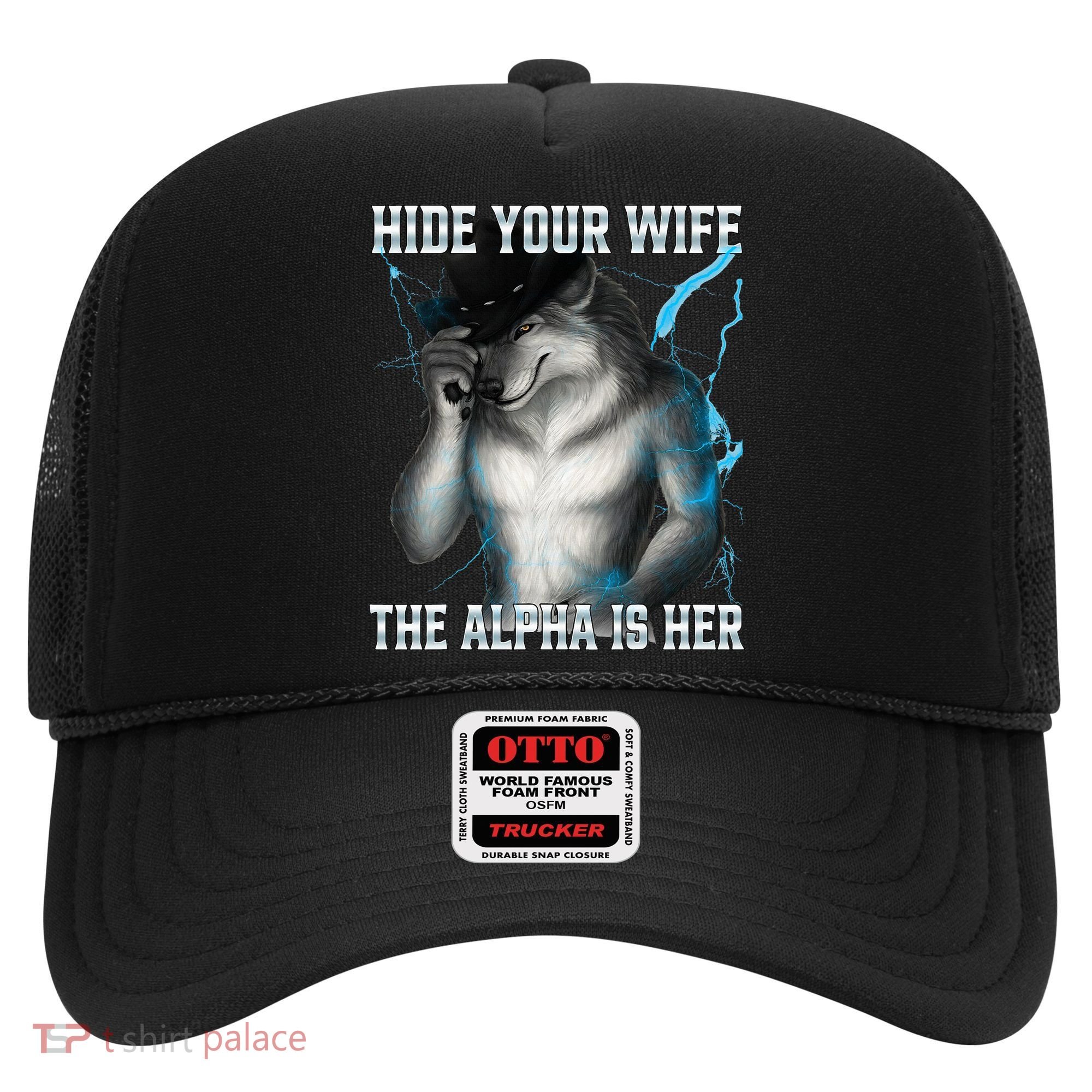 Hide Your Wife The Alpha Is Here Funny Werewolf Meme Hat