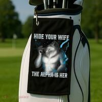 Hide Your Wife The Alpha Is Here Funny Werewolf Meme Golf Towel thumb 2