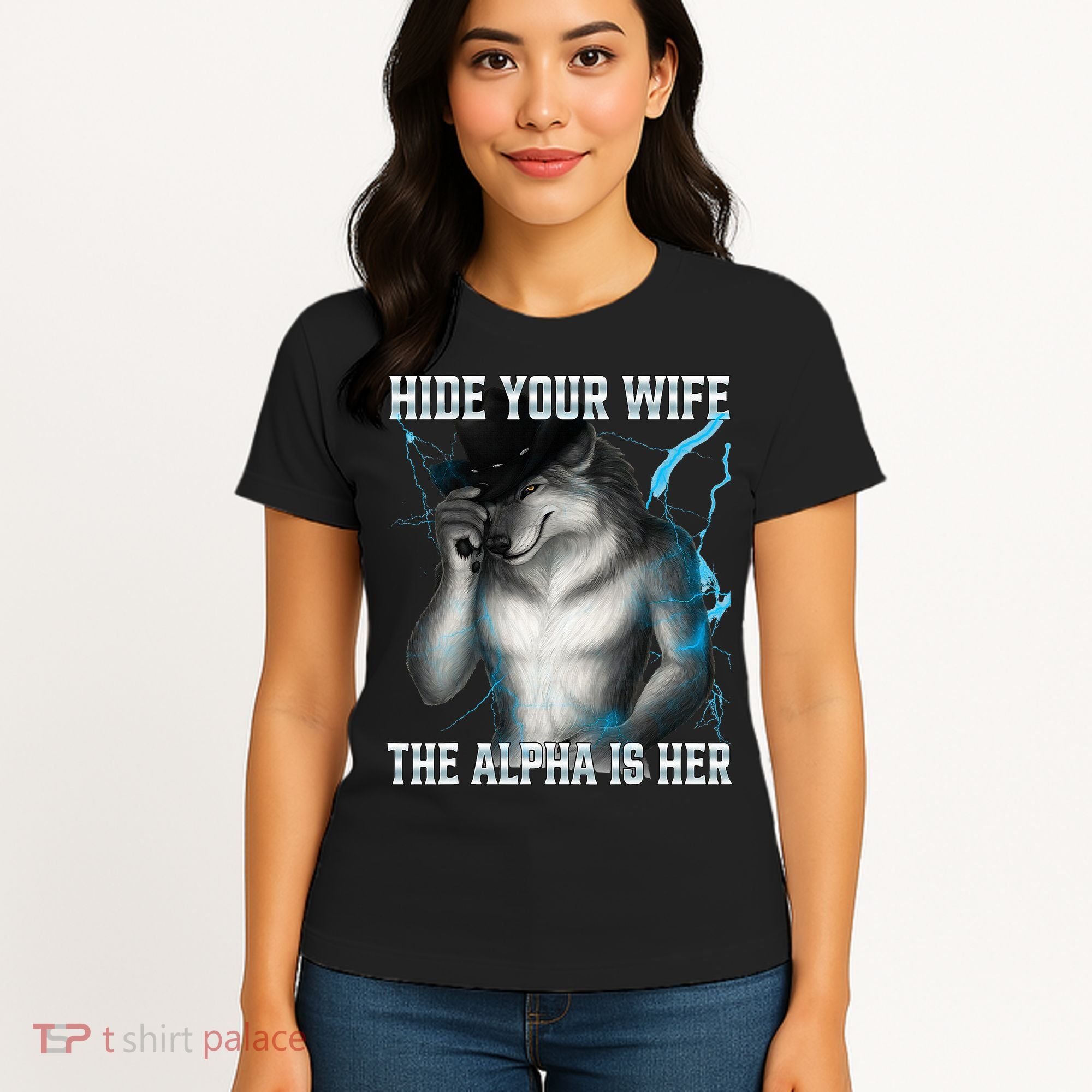 Hide Your Wife The Alpha Is Here Funny Werewolf Meme Women's T-Shirt