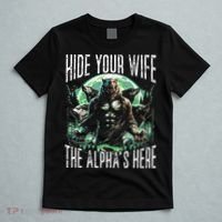 Hide Your Wife The Alpha Is Here Wolf Male Werwolf Meme T-Shirt thumb 5