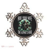 Hide Your Wife The Alpha Is Here Wolf Male Werwolf Meme Ornament thumb 0