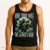 Hide Your Wife The Alpha Is Here Wolf Male Werwolf Meme Tank Top thumb 3
