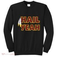 Hail Yeah With Feathers Washington Football Fan Sweatshirt thumb 0