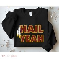 Hail Yeah With Feathers Washington Football Fan Sweatshirt thumb 2