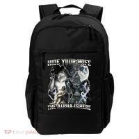 Hide Your Wife The Alpha Is Here Backpack thumb 0