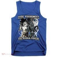 Hide Your Wife The Alpha Is Here Tank Top thumb 0