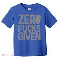 Hockey Zero Pucks Given Retro Hockey Player Goalie Toddler T-Shirt thumb 0