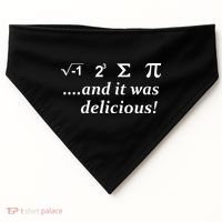 I 8 Sum Pi And It was Delicious! USA-Made Doggie Bandana thumb 0