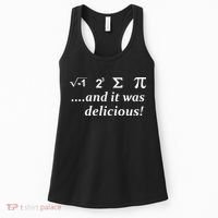I 8 Sum Pi And It was Delicious! Women's Tank Top thumb 0