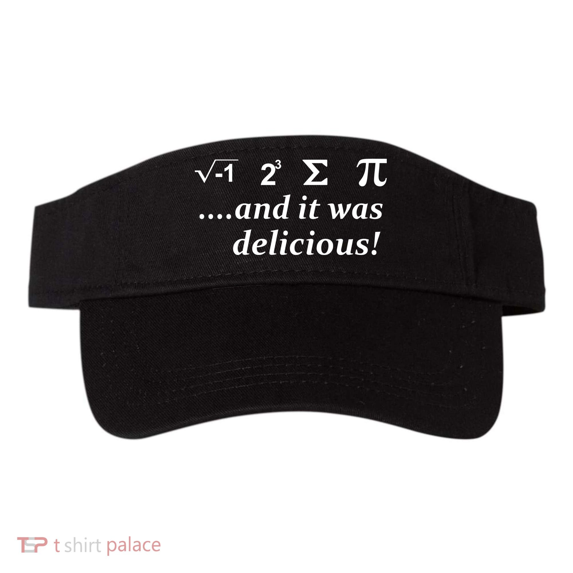 I 8 Sum Pi And It was Delicious! Visor
