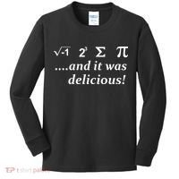 I 8 Sum Pi And It was Delicious! Kids Long Sleeve Shirt thumb 0