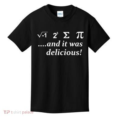 I 8 Sum Pi And It was Delicious! Kids T-Shirt