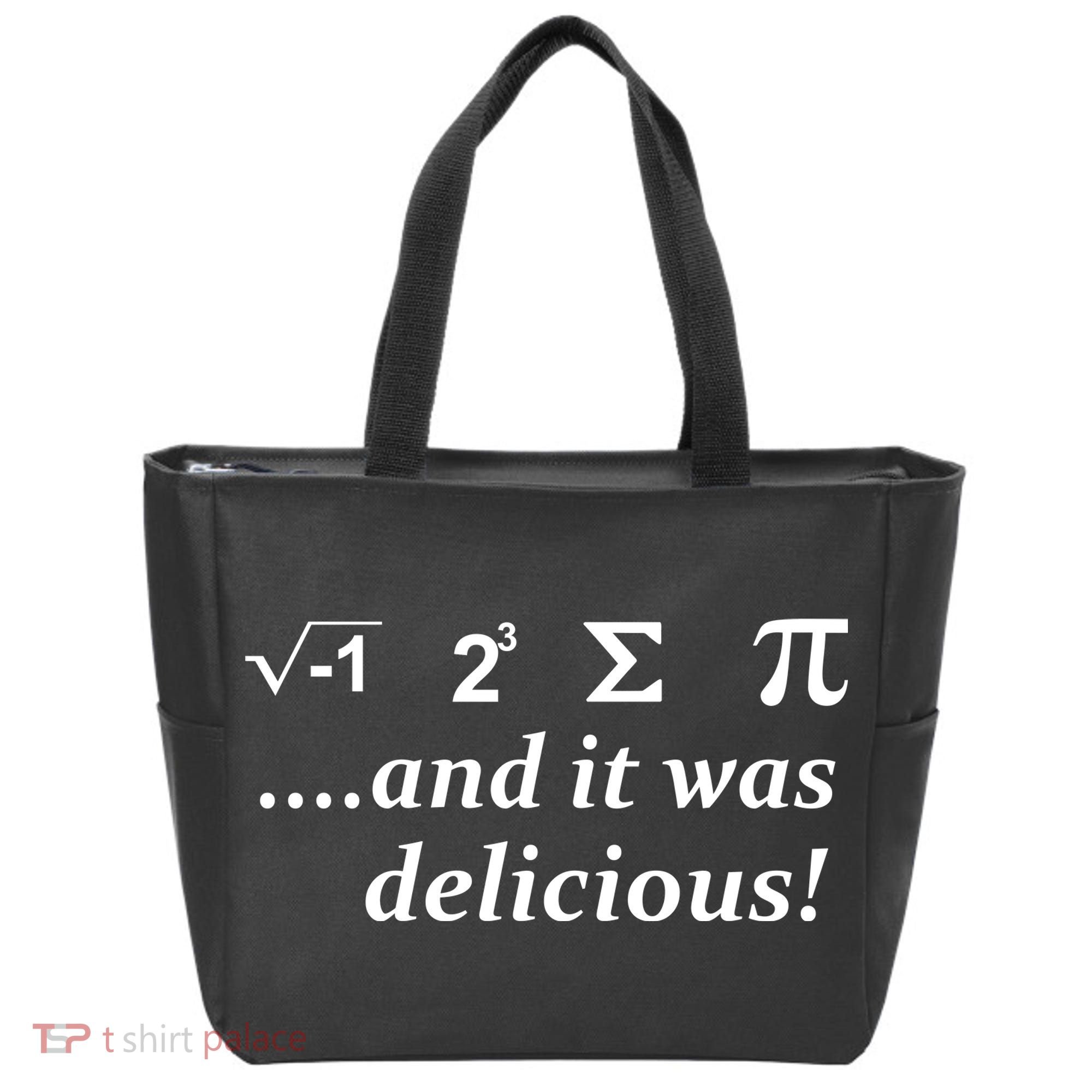I 8 Sum Pi And It was Delicious! Tote Bag