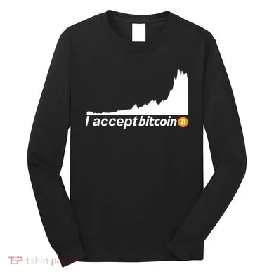 I Accept Bitcoin Crypto Currency Long Sleeve Shirt