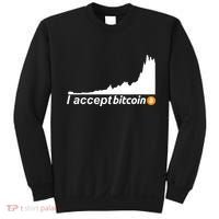 I Accept Bitcoin Crypto Currency Sweatshirt thumb 0
