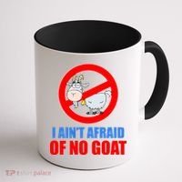 I Ain't Afraid of No Goat Chicago Coffee Mug thumb 1
