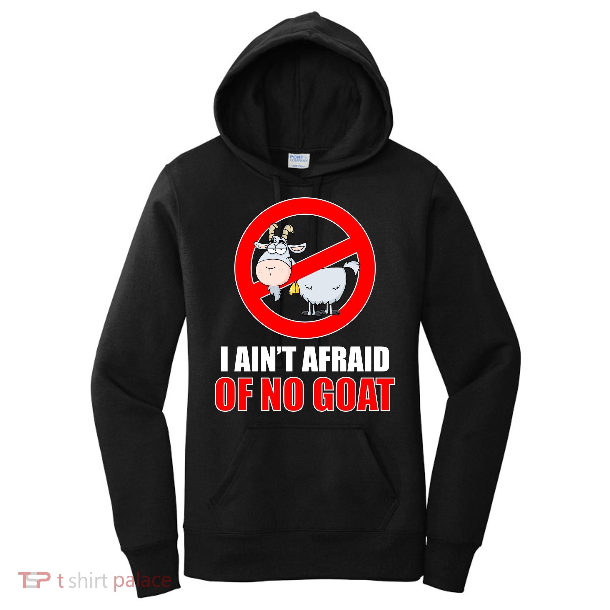 I Ain't Afraid of No Goat Chicago Women's Hoodie